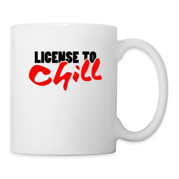 Lizenz zum Chillen - Chill - Tasse - Weiß - Rechts