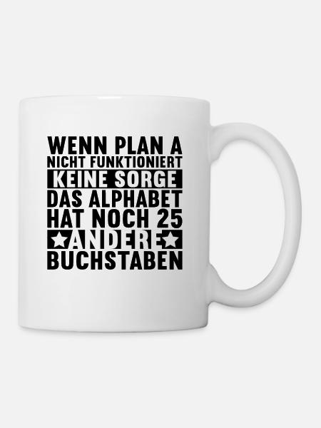 Lustige Sprüche Witzige Sprüche Sarkasmus - Tasse - Weiß