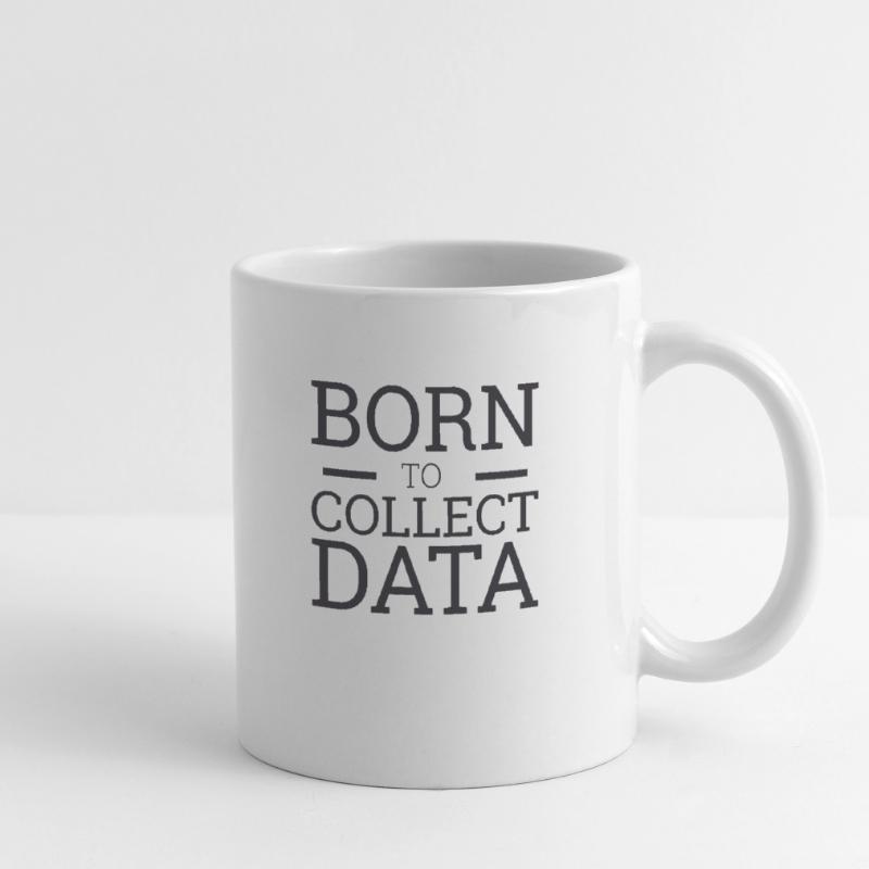 "Data Scientist Collect Data | Data Scientist" Mug