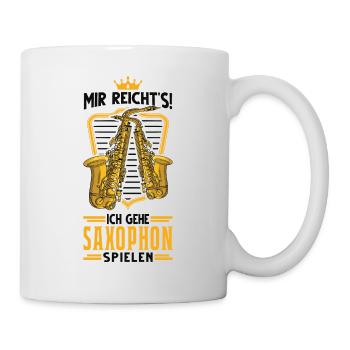 Mir reichts Ich gehe Saxophon spielen Saxofon - Tasse - Weiß - Rechts