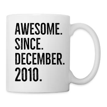 Awesome Since December 2010 - Mug - white - Right