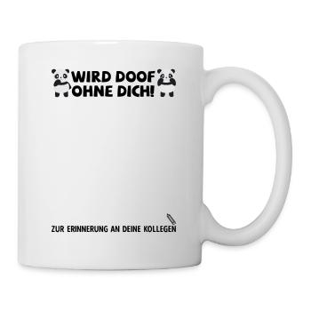 Jobwechsel Neuer Job Abschied Abschiedsgeschenk - Tasse - Weiß - Rechts