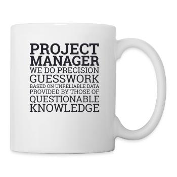 "Project Manager Guesswork" | "Project Manager" - Mug - white - Right