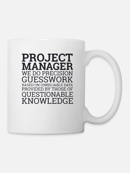 « Project Manager Guesswork » | « Project Manager » - Mug blanc - blanc