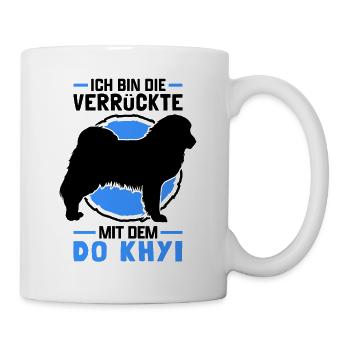 Verrückte mit Do Khyi Tibetdogge Tibetan Mastiff - Tasse - Weiß - Rechts