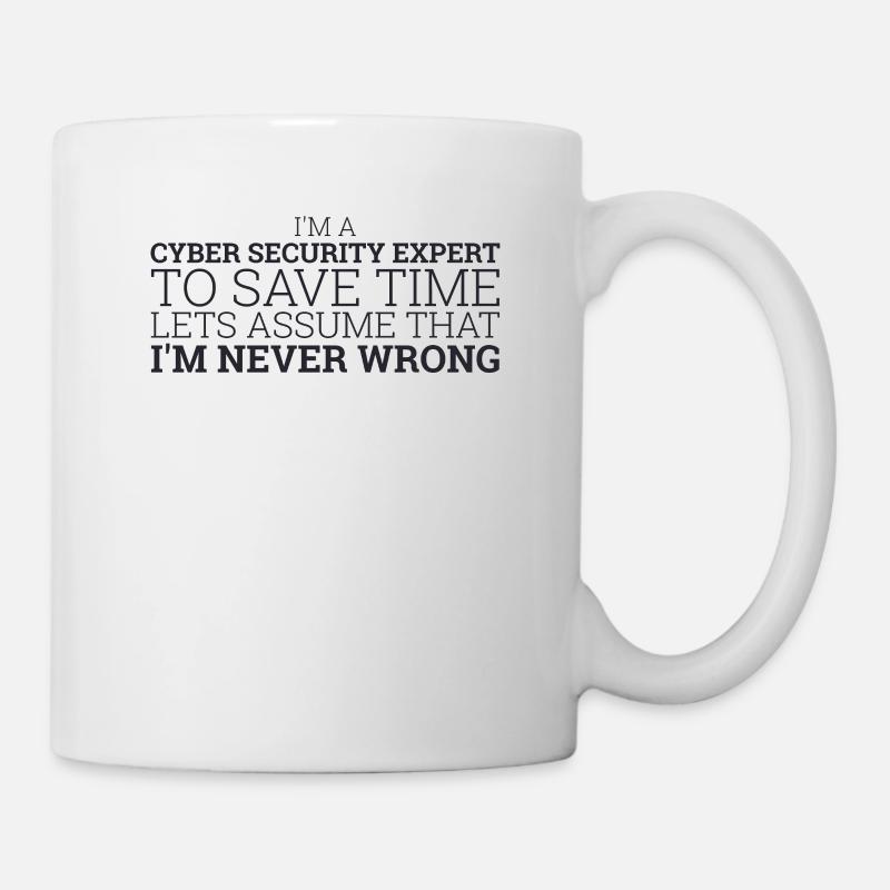 "Cyber Security Expert Time | Hacker" - Tasse - Weiß