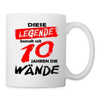 Legende bemalt 10 Jahre Wände - Maler & Lackierer - Tasse - Weiß - Rechts