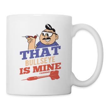 That Bullseye Is Mine Darter Saying - Mug - white - Right