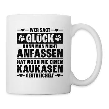 Kaukasischer Owtscharka streicheln Kaukase Spruch - Tasse - Weiß - Rechts
