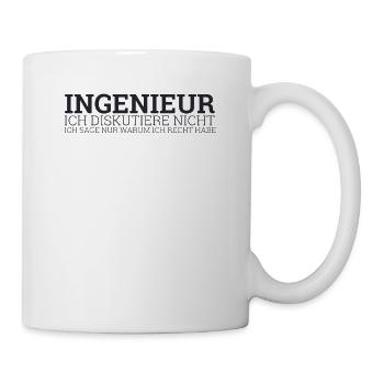 "Ingenieur Diskutiere | Ingenieur" - Tasse - Weiß - Rechts