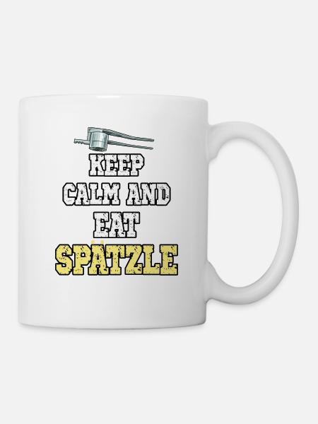 Keep Calm And Eat Spätzle für Schwabe - Tasse - Weiß