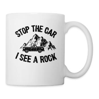 Stop The Car I See A Rock Rock Collector Funny - Mug - white - Right