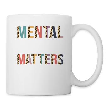 Mental Health Matters Womens Brain Mental Health A - Tasse - Weiß - Rechts