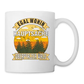 HAUPTSACHE OBERPFÄLZER WALD - Tasse - Weiß - Rechts