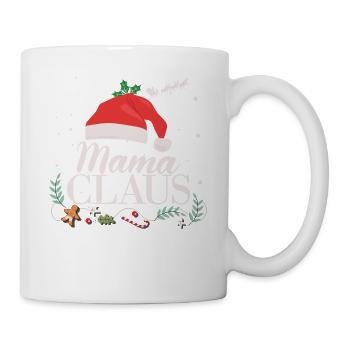 Mama Claus Weihnachten Familie Weihnachtsmann - Tasse - Weiß - Rechts