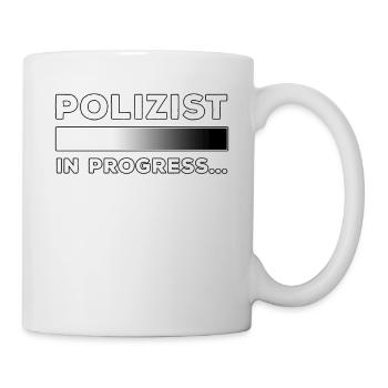 Lustige Polizei Sprüche Polizist in Progress - Tasse - Weiß - Rechts