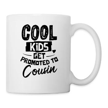 Coole Kinder Werden Zum Cousin Befördert Cousine - Tasse - Weiß - Rechts