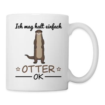 Otter Fischotter Lustiger Spruch Marder Geschenk - Tasse - Weiß - Rechts