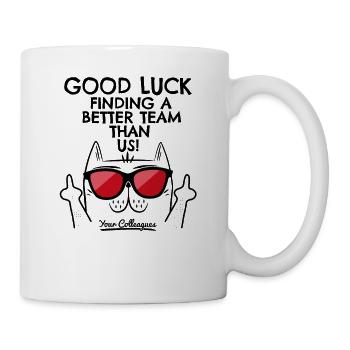 Jobwechsel Neuer Job Abschied Abschiedsgeschenk - Tasse - Weiß - Rechts