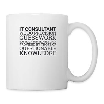 "IT-Consultant Guesswork | IT-Consultant" - Tasse - Weiß - Rechts