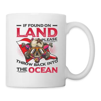 Throw Bach Into The Ocean Scuba Diving Taucher - Tasse - Weiß - Rechts