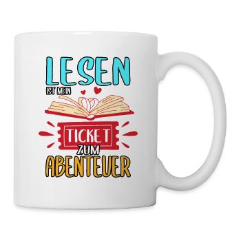 Buch Bücher Lesen ist mein Ticket zum Abenteuer - Tasse - Weiß - Rechts