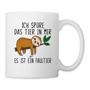 Ich spüre das Tier in mir es ist ein Faultier - Tasse - Weiß - Rechts