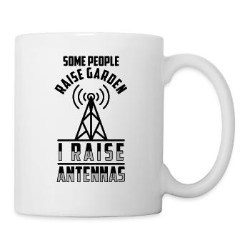 I Raise Antennas Ham Radio Operator Amateur Radio - Tasse - Weiß - Rechts