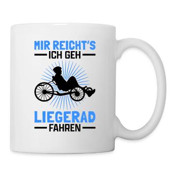 Liegerad mir reichts Radfahrer Liegefahrrad - Tasse - Weiß - Rechts