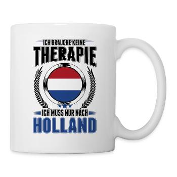 Holland Reise Therapie Niederlande Urlaub - Tasse - Weiß - Rechts