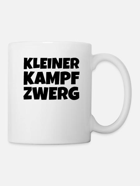 Kleiner Kampfzwerg Lustiger Spruch Gnom Giftig Fun - Tasse - Weiß