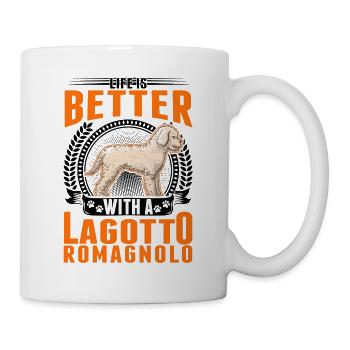Life is better with a Lagotto Romagnolo - Mug - white - Right