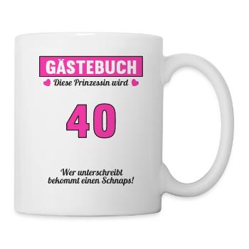 Gästeliste Party 40 Jahre 40 Geburtstag Gästebuch - Tasse - Weiß - Rechts
