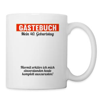 Gästeliste Party 40 Jahre 40 Geburtstag Gästebuch - Tasse - Weiß - Rechts