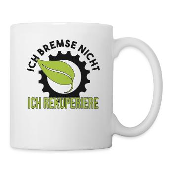 E Auto E Mobilität Elektroauto Spruch - Tasse - Weiß - Rechts