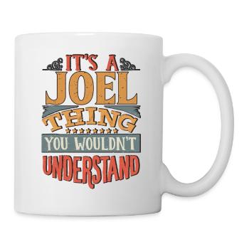 C’est une chose de Joël que vous ne comprendriez pas - Joel - Mug blanc - blanc - Droite