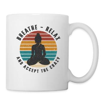 Breathe Relax & Accept Crazy Yoga Meditation - Mug - white - Right