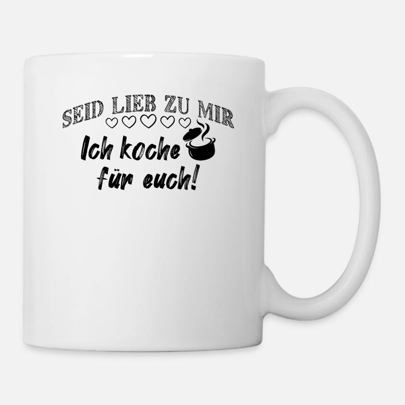 Koch Kochen Spruch - Tasse - Weiß