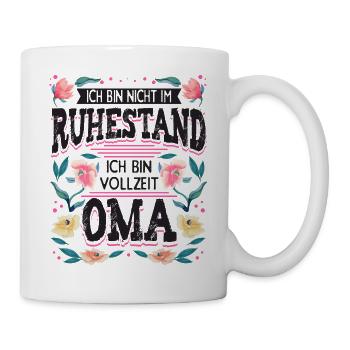 Oma Großmutter Oma Rente Pensionierung - Tasse - Weiß - Rechts