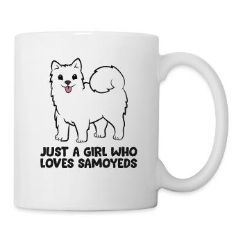 Samoyed Dog Owner Just a Girl Who Loves Samoyeds - Mug - white - Right