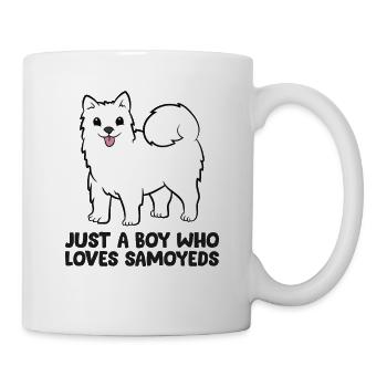 Samoyed Dog Owner Just a Boy Who Loves Samoyeds - Mug - white - Right