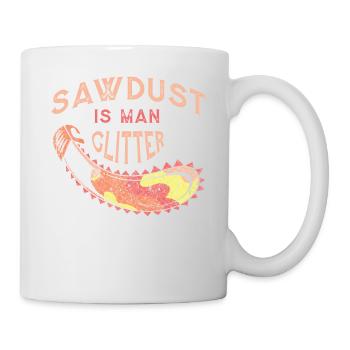 Sawdust is human glitter woodworking - Mug - white - Right