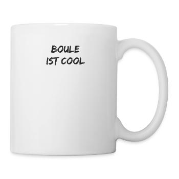 Boule - Boule ist cool - Tasse - Weiß - Rechts