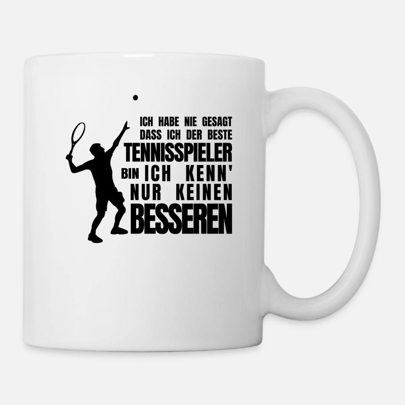 Der Beste Tennisspieler - witziger Spruch - Tasse - Weiß