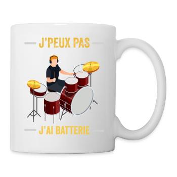 je peux pas j ai batterie humour batteur drôles - Mug blanc - blanc - Droite
