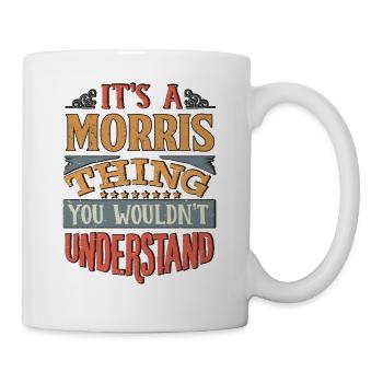 C’est une chose Morris que vous ne comprendriez pas - - Mug blanc - blanc - Droite