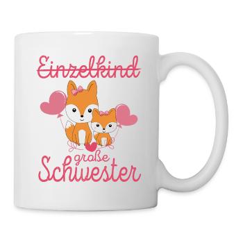Einzelkind Große Schwester Fuchs Schwestern - Tasse - Weiß - Rechts