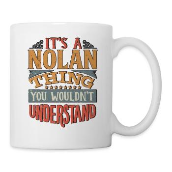 C’est une chose Nolan que vous ne comprendriez pas - Nolan - Mug blanc - blanc - Droite