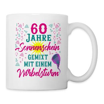 60 Geburtstag Frauen Geschenk 60 Jahre Geburtstag - Tasse - Weiß - Rechts