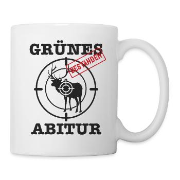 Jagdschein Jägerprüfung Grünes Abitur Bestanden - Tasse - Weiß - Rechts